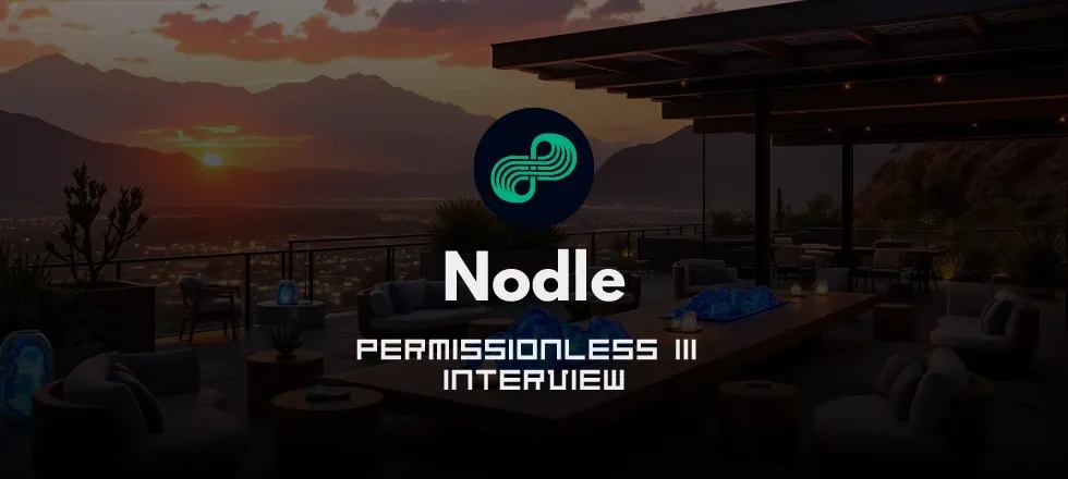Nodle Interview Permissionless